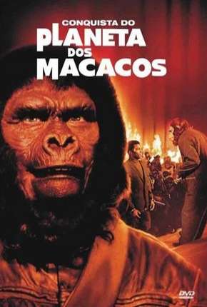 Filme A Conquista do Planeta dos Macacos Torrent