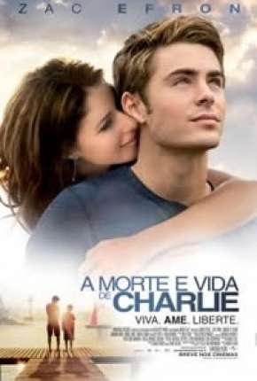 Filme A Morte e Vida de Charlie - Charlie St. Cloud Torrent