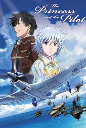 Filme A Princesa e o Piloto Torrent
