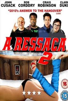 Filme A Ressaca 2 - Sem Cortes Torrent