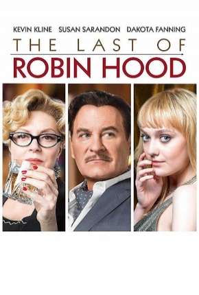 Filme A Última Aventura de Robin Hood Torrent