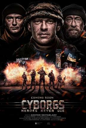 Filme Ciborgues - Os Heróis Nunca Morrem Torrent