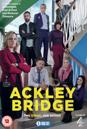Série Ackley Bridge - 2ª Temporada Legendada Torrent