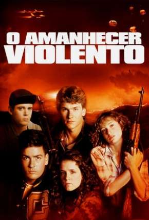 Filme Amanhecer Violento - Red Dawn Torrent
