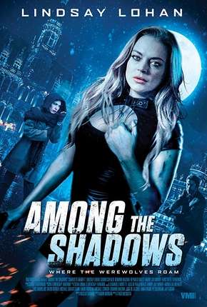 Filme Among the Shadows - Legendado Download Filme Among the Shadows - Legendado Torrent