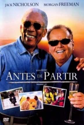 Filme Antes de Partir Torrent