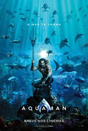 Filme Aquaman IMAX Torrent
