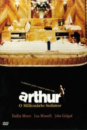 Filme Arthur - O Milionário Sedutor Torrent