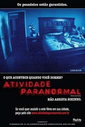 Filme Atividade Paranormal 1, 2 e 3 Torrent