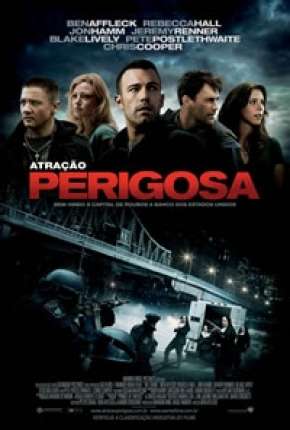 Filme Atração Perigosa - The Town Torrent