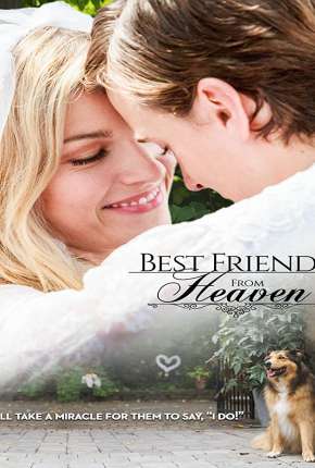 Filme Best Friend from Heaven - Legendado Torrent