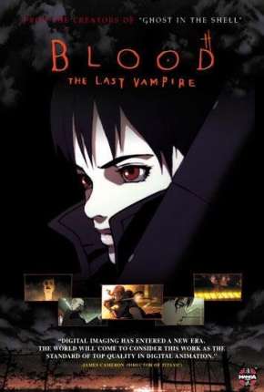 Filme Blood - The Last Vampire Legendado Torrent