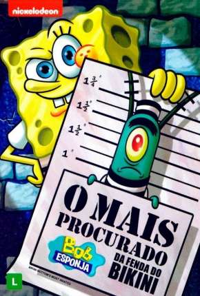 Filme Bob Esponja - O Mais Procurado da Fenda do Bikini Torrent