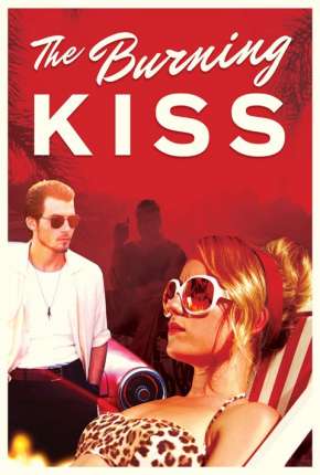 Filme Burning Kiss - Legendado Torrent