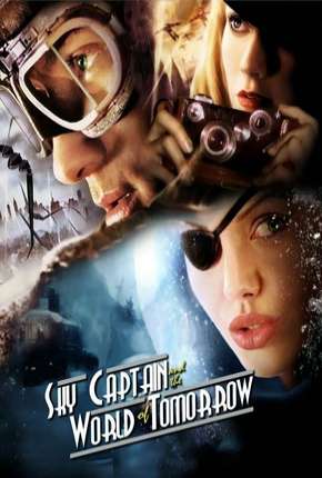 Filme Capitão Sky e o Mundo de Amanhã Torrent