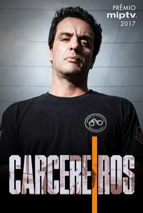 Série Carcereiros - 1ª Temporada Torrent