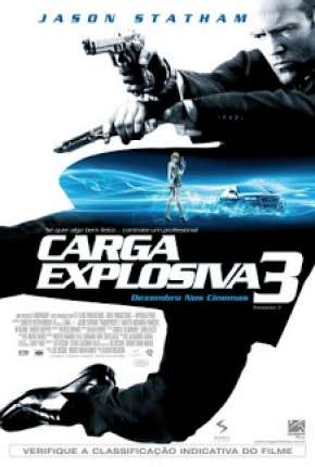 Filme Carga Explosiva 3 - Transporter 3 Torrent