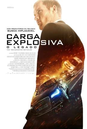Filme Carga Explosiva - O Legado - The Transporter Refueled Torrent