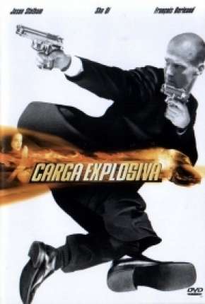 Filme Carga Explosiva - The Transporter Torrent