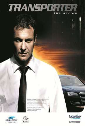 Série Carga Explosiva - Transporter - A Série 1ª Temporada Torrent