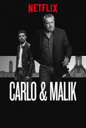 Série Carlo e Malik Torrent