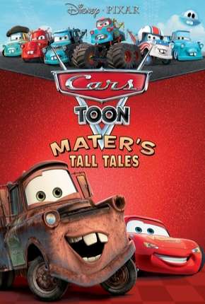 Desenho Cars Toon - As Grandes Histórias do Mate Download Desenho Cars Toon - As Grandes Histórias do Mate Torrent
