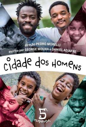 Série Cidade dos Homens - Minissérie Torrent