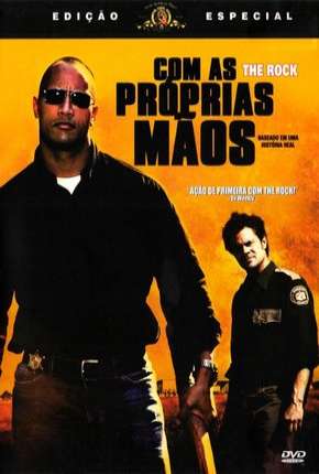 Filme Com as Próprias Mãos - Walking Tall Torrent