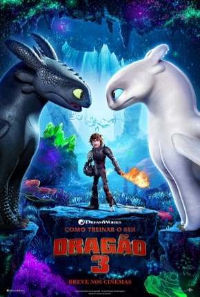 Filme Como Treinar o Seu Dragão 3 Torrent