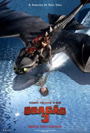 Filme Como Treinar o Seu Dragão 3 - Legendado Download Filme Como Treinar o Seu Dragão 3 - Legendado Torrent