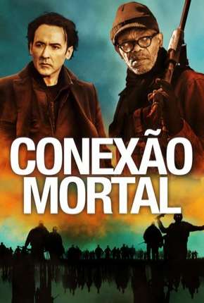 Filme Conexão Mortal Torrent