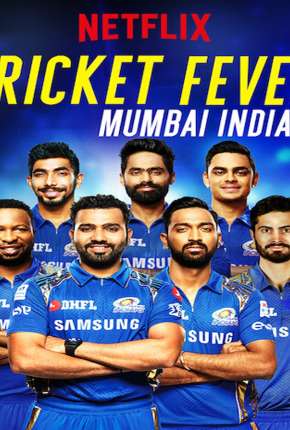 Série Cricket Fever - Mumbai Indians Torrent