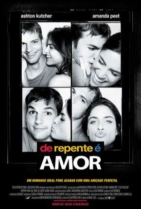 Filme De Repente é Amor - A Lot Like Love Torrent