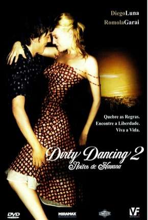 Filme Dirty Dancing 2 - Noites de Havana Torrent