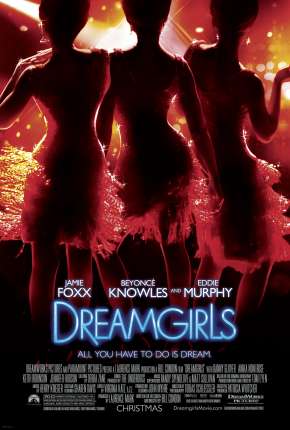 Filme Dreamgirls - Em Busca de um Sonho Torrent