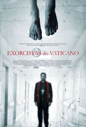 Filme Exorcistas do Vaticano - The Vatican Tapes Torrent