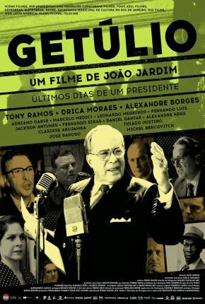 Filme Getúlio - Biografia Torrent