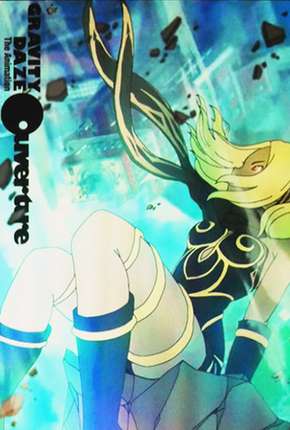 Filme Gravity Daze the Animation - Ouverture Torrent