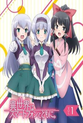 Anime Isekai wa Smartphone to Tomo ni. Torrent