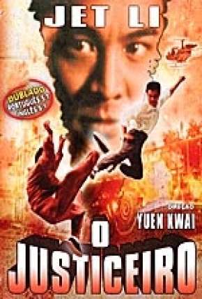 Filme Jet Li - O Justiceiro Torrent