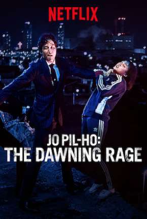 Filme Jo Pil-ho - O Despertar da Ira Download Filme Jo Pil-ho - O Despertar da Ira Torrent