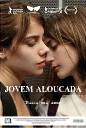 Filme Jovem Aloucada - Jovem e Louca Torrent
