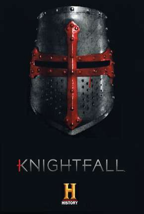 Série Knightfall - 2ª Temporada Torrent
