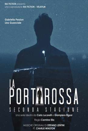 Série La Porta Rossa - A Porta Vermelha 2ª Temporada Legendada Torrent