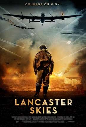 Filme Lancaster Skies - Legendado Torrent