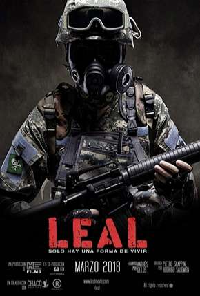 Filme Leal, solo hay una forma de vivir Download Filme Leal, solo hay una forma de vivir Torrent