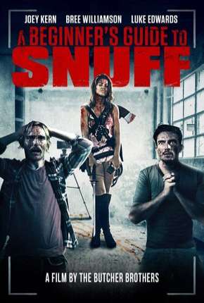 Filme Manual de Snuff para Principiantes - Legendado Torrent