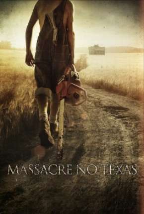 Filme Massacre no Texas Torrent