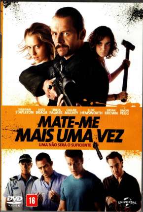 Filme Mate-me Mais Uma Vez - Kill Me Three Times Torrent