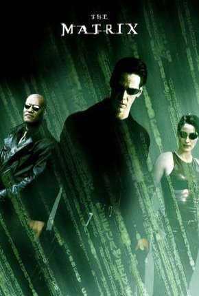Filme Matrix - Todos os Filmes Torrent